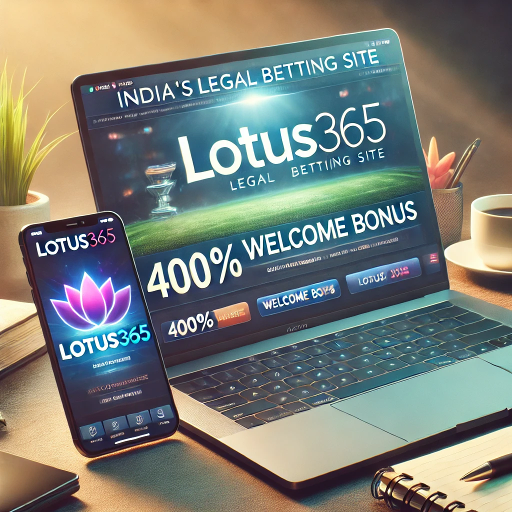 Lotus365 - India's Legal Betting Site | 400% Welcome Bonus